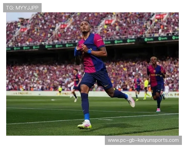 拉菲尼亚回传门前补射巴萨反超